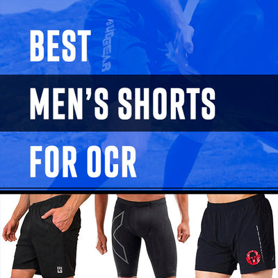 Best OCR Shorts for Men (Spartan, Tough Mudder, and Mud Runs)